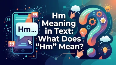 Hm Meaning in Text