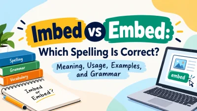 Imbed vs Embed
