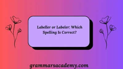 Labeller or Labeler